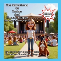 The Adventures Of Tucker And Hannah Harper "The Town Square Picnic" 1300119039 Book Cover