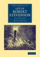 Life of Robert Stevenson, Civil Engineer 9356899878 Book Cover