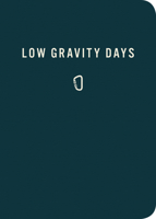 Low Gravity Days 1680513230 Book Cover