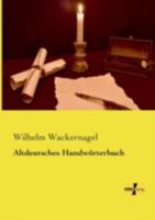 Altdeutsches Handwörterbuch 3957388961 Book Cover