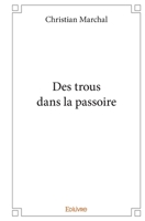 Des trous dans la passoire (French Edition) 2414269294 Book Cover