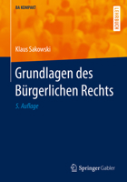Grundlagen des B?rgerlichen Rechts 3662621967 Book Cover