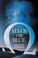 Allōs the Blue 1800420811 Book Cover