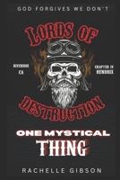 One Mystical Thing: Lords of Destruction Volume IV B08L3VLJ79 Book Cover