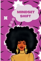 Mindset Shift 145834732X Book Cover