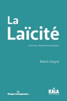 La Laïcité: Histoires, théories et pratiques (HR.KALA) (French Edition) B0BG4FVKT6 Book Cover