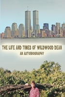 The Life and Times of Wildwood Dean B0CDFRX8Q3 Book Cover