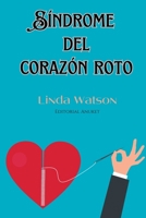 Síndrome del Corazón Roto B0CN91XCMV Book Cover