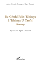 De Gérald Félix Tchicaya à Tchicaya U Tam'si (French Edition) 229607555X Book Cover
