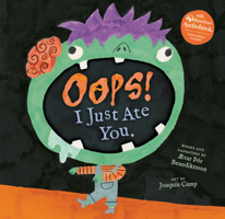 OOPS! I Just Ate You. B0GSD3FZGJ Book Cover