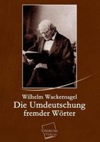 Die Umdeutschung fremder W�rter 1271085097 Book Cover