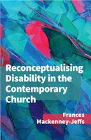 Reconceptualising Disability for the Contemporary Church 0334059178 Book Cover
