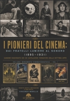 I PIONIERI DEL CINEMA: DAI FRATELLI LUMIÈRE AL SONORO (1895–1931): Canone Ragionato dei 35 Capolavori Fondatori: Guida Critica alle Opere, Innovazioni ... dei Manifesti d'Epoca (Italian Edition) B0HGLBLB9T Book Cover
