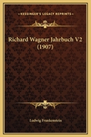 Richard Wagner Jahrbuch V2 1165495864 Book Cover