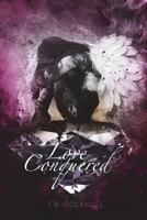 Love Conquered 1507742630 Book Cover