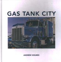 Gas Tank City 1911422472 Book Cover