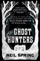 The Ghost Hunters 178087975X Book Cover