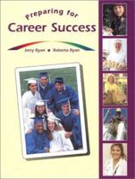 Preparing for Career Success, Student Edition 053842981X Book Cover