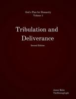 Tribulation and Deliverance 1775351025 Book Cover