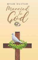 Married To God B0GFQ2CH2J Book Cover