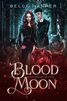 Blood Moon 064552817X Book Cover