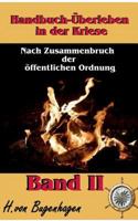 Handbuch Überleben in der Krise, Band 2: Einen Krieg überleben 3743178869 Book Cover