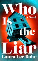 Who Is the Liar: A Novel 1662529031 Book Cover