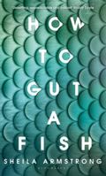How To Gut A Fish null Book Cover