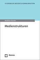 Medienstrukturen 3848789078 Book Cover