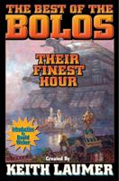 Bolos: Their Finest Hour 1451637527 Book Cover
