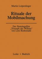 Der Parteitagsfilm Triumph Des Willens Von Leni Riefenstahl: Rituale Der Mobilmachung 3322994783 Book Cover