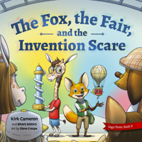 The Fox, the Fair, and the Invention Scare 1955550522 Book Cover