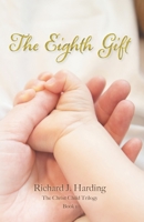 The Eighth Gift 0578450674 Book Cover