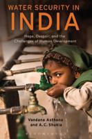 Water Security in India: Water Policy and Human Security in the Indian Region 1441179364 Book Cover