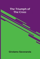 The triumph of the cross 9375363805 Book Cover