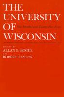 University of Wisconsin: 125 Years 0299068404 Book Cover