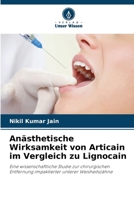 Anästhetische Wirksamkeit von Articain im Vergleich zu Lignocain (German Edition) 620955086X Book Cover
