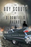 The Boy Scouts of Bloomfield Avenue 1683483243 Book Cover