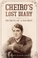Cheiro's Lost Diary: Secrets of a Palmist 0645922943 Book Cover