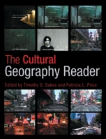 The Cultural Geography Reader 0415418739 Book Cover