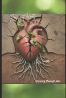 Resilient Roots: Growing Through Pain B0DT4GSNS3 Book Cover
