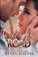 Chosen Road B0CFF58X6Y Book Cover