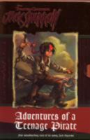 Adventures of a Teenage Pirate (Jack Sparrow: Pirates Of The Caribbean) 1405499990 Book Cover