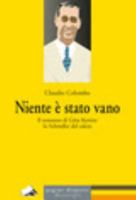 Niente è stato vano 8879554026 Book Cover