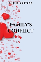 Family's Conflict 7357411559 Book Cover