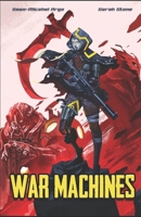 War Machines 1670867218 Book Cover