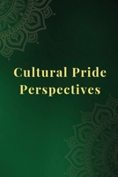 Cultural Pride Perspectives 3142045597 Book Cover