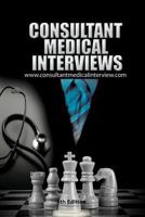 Consultant Medical Interviews 0244901414 Book Cover