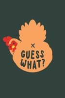 Guess What? Chicken Butt Notebook - A5 6x9 Inches 120 Dotted Pages - Chicken Farmer Gift - Planner Organizer Bujo Notepad Scrapbook Diary 1673648304 Book Cover