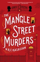 The Mangle Street Murders 1605986682 Book Cover